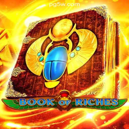 Discovering the Thrills of BookofRiches on 5W.Game - Melhor Plataforma de Jogos