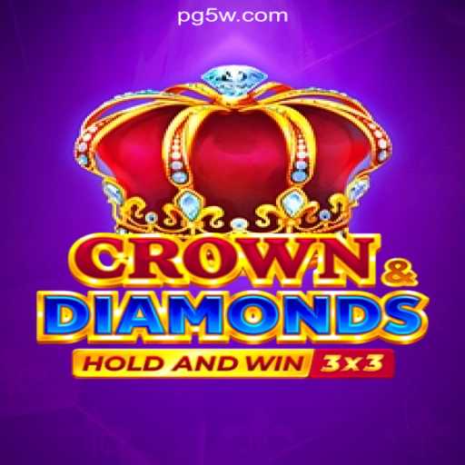 Crowned Diamonds and 5W.Game: The Ultimate Gaming Experience