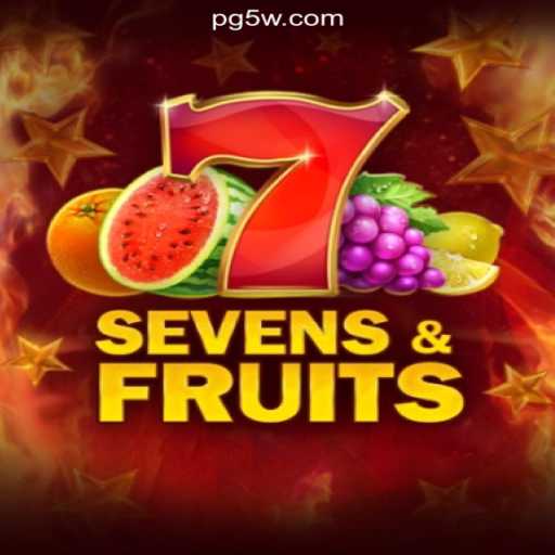 Exploring SevensFruits: A Classic Game on 5W.Game - Melhor Plataforma de Jogos