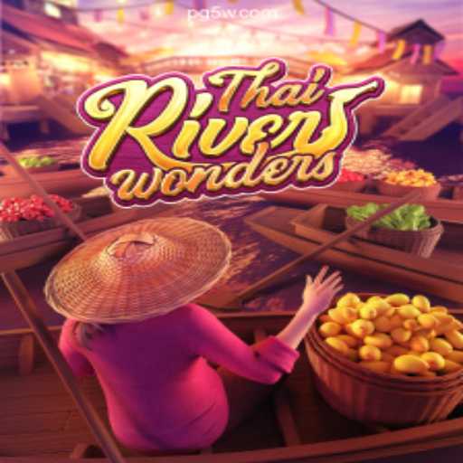 Exploring the Fascinating World of ThaiRiverWonders